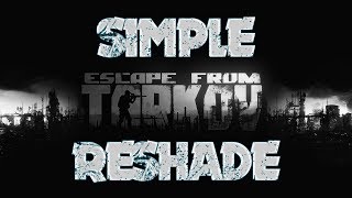 How to Download amp Setup ReShade for EFT [upl. by Kitrak]