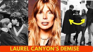 What led to the DEMISE of Laurel Canyon’s Freewheeling Society of Sex and Rock n Roll [upl. by Adidnac]