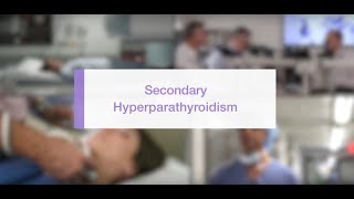 SECONDARY HYPERPARATHYROIDISM [upl. by Rehnberg]