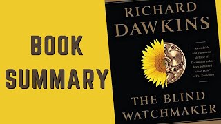 The Blind Watchmaker by Richard Dawkins  Book Summary in English [upl. by Fast]