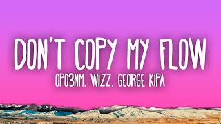 Frozy Mwizz George Kipa  Dont Copy My Flow [upl. by Nilya446]