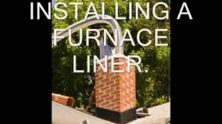 Installing a Furnace Chimney Liner [upl. by Annmaria233]