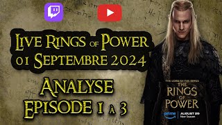 LIVE  Rings of Power saison 2  Analyse des épisodes 1 à 3  Tolkien en Bref LIVE 70 [upl. by Elijah]