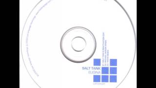 Salt Tank ‎ Eugina Michael Woods Remix 2000 [upl. by Redle222]