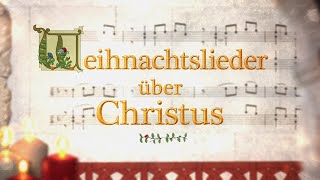 Zeugen der Weihnacht 2023  Weihnachtslieder über Christus [upl. by Aiepoissac]