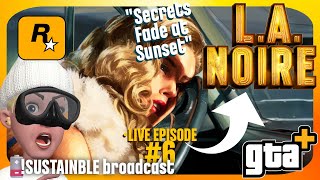 🫏 LA Noire Ep6  Secrets at Sunset Rockstars Noir Thriller [upl. by Bullis]