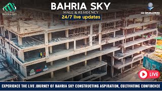 LIVE  10th Slab  300000 sqft18 months  Construction Stream Bahria Sky by OZ Developers [upl. by Aicilf777]