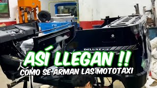 COMO LLEGAN LAS MOTOTAXI DE LA INDIA EN CHASIS  ACA EN EL PERU LO ENSANBLAM [upl. by Lemhar724]