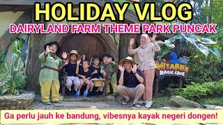 HOLIDAY VLOG  DAIRYLAND FARM THEME PARK PUNCAKGa perlu jauhjauh ke bandung vibes negeri dongen [upl. by Notlih]