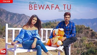 BEWAFA TU  GURI Teaser Satti Dhillon  Full Song Releasing On 26 March 6 PM  Geet MP3 [upl. by Etezzil407]