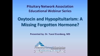 Oxytocin and Hypopituitarism A missing forgotten hormone [upl. by Phonsa679]