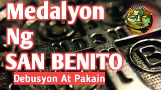 MEDALYON Ng SAN BENITO salitang lihim [upl. by Bonine]