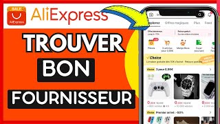 Comment Trouver Un Bon Fournisseur Sur Aliexpress  Très Facile [upl. by Urina]