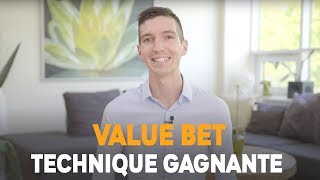 VALUE BET  Explication de la SEULE TECHNIQUE pour GAGNER dans les PARIS SPORTIFS [upl. by Neomah]