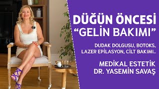 Düğün Öncesi Gelin Bakımı Medikal Estetik medikalestetik [upl. by Riggall234]