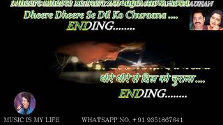 Dheere Dheere Se Karaoke With Scrolling Lyrics Eng amp हिंदी [upl. by Royce497]