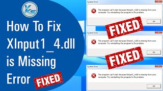 ✅ How To Fix XInput14dll is Missing Error 2021 [upl. by Letsirc179]