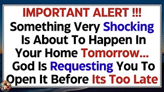 🛑God Says Be ALERT Something Very Shocking Is About To Happen✝️God Message Today💌Gods Message Now [upl. by Kutzer]