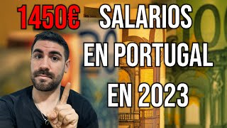 SALARIOS EN PORTUGAL EN 2023 [upl. by Sabine]