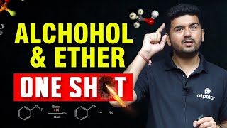 Alcohol and Ether in 1 shot  JEE Main amp advanced  All Concepts  tricks amp PYQs  Vineet Khatri [upl. by Hopkins]