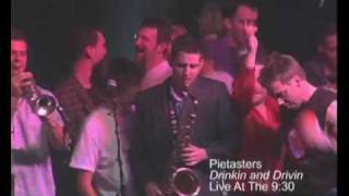 The Pietasters  quotDrinkin and Drivinquot Live MVDvisual [upl. by Alraep831]