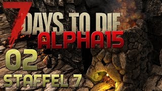 7 Days To Die Alpha 15 Gameplay S07E02  FORGEFEUER Let´s PlayDeutschGerman [upl. by Kippie]