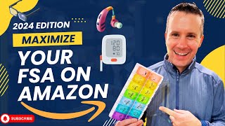 How to Maximize Your FSA Benefit on Amazon [upl. by Yelsna]