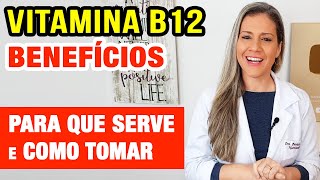 Benefícios da VITAMINA B12  Alimentos Como Tomar e Quem Está em Risco [upl. by Nahallac308]