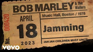 Bob Marley amp The Wailers  Jamming Live At Music Hall Boston  1978 [upl. by Elon820]