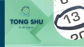 Consejos del Tong Shu para el 13 de marzo Rata de Fuego Yang [upl. by Hasheem]