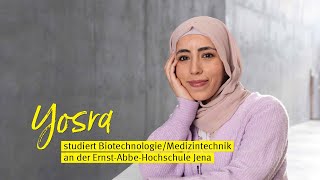 Yosra studiert BiotechnologieMedizintechnik an der ErnstAbbeHochschule Jena [upl. by Wise793]