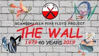 Pink Floyd Project  The Wall 2019 40th Anniversary [upl. by Anirahc]