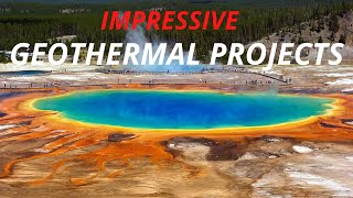 The Worlds BIGGEST Geothermal Energy Projects [upl. by Jelena]