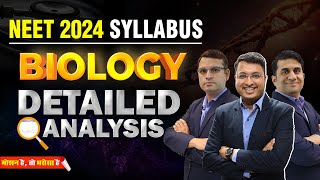 📢NEET 2024 Updated Syllabus Detailed Analysis of BIOLOGY🎯💪🔥  Motion NEET  nvsir neet2024 neet [upl. by Rimidalg711]