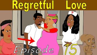 REGRETFUL LOVE EPISODE 15 FEATURING TEGWOLO COMEDY Season 2 Splendid Cartoon [upl. by Yekram]