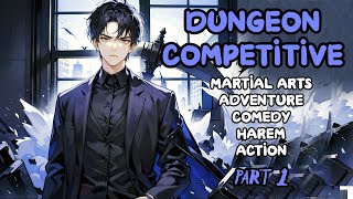 XUANHUAN Infinite Competitive Dungeon Society Part 1 Audiobook [upl. by Amalia919]