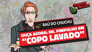 Doutor Pimpolho  Copo Lavado [upl. by Tecil515]