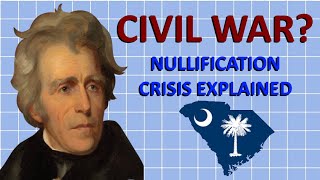 How the US Civil War Almost Happened Earlier  The Nullification Crisis [upl. by Naniac]