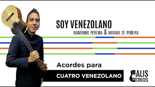 SOY VENEZOLANO Acordes para Cuatro Venezolano Prof Alis Cruces [upl. by Leesen]