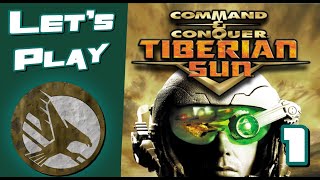 Lets Play Tiberian Sun  Part 1 [upl. by Bayly]