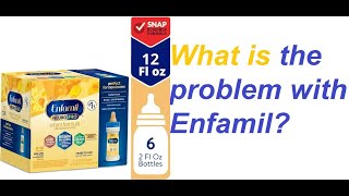 What is the problem with Enfamil [upl. by Garibald]