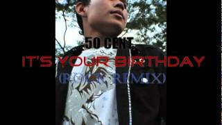 50 centits your birthday rock remix [upl. by Hoban]