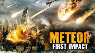 Meteor First Impact 2022  Full Movie  Tiffany McDonald  Thom Hallum  Kristin Keith [upl. by Annahgiel]