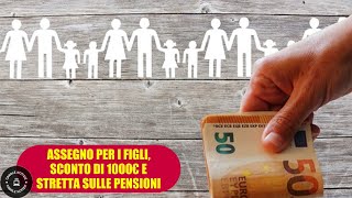 Manovra 2025 Sconti Fiscali Stretta sulle Pensioni e Assegni Familiari [upl. by Peti]