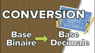 Conversion entre Base Binaire et Décimale [upl. by Akcirahs232]