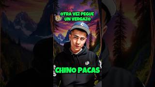 Chino Pacas  Otra Vez Pegue Un Vergazo Letra  Lyrics shorts [upl. by Herm]