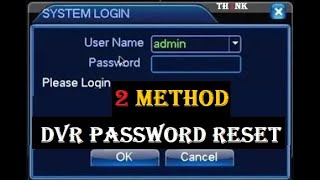 2 Method for Dvr Password Reset  DVR Password Recovery  How to reset DVR Password [upl. by Otes]