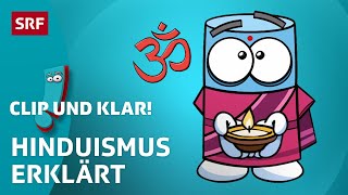 Clip und klar – Hinduismus Weltreligion erklärt  Kindervideos  SRF Kids [upl. by Nuahsyd]