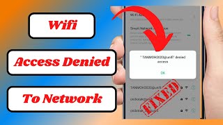 How to Fix Wifi Denied Access to NetworkHow to Fix Wifi Access DeniedFix Wifi Denied Access [upl. by Euginimod]