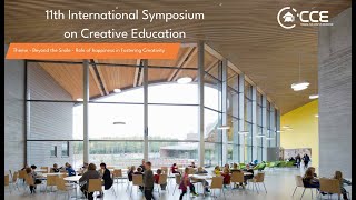 Webinar on the 11th Symposium on Creativity in Education  quotBeyond the Smilequot Conference [upl. by Skolnik]